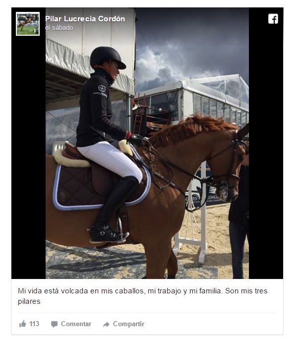 Tras verse envuelta en este escándalo, la integrante del equipo nacional de saltos de hípica ha publicado el siguiente mensaje en su perfil de Facebook: "Mi vida está volcada en mis caballos, mi trabajo y mi familia. Son mis tres pilares"
