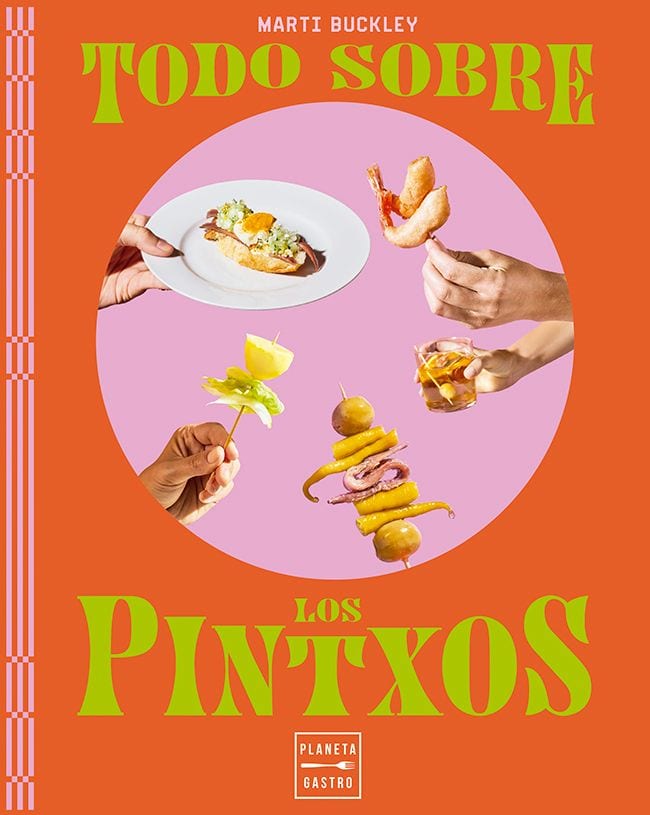 Portada del libro 'Todo sobre los pintxos'