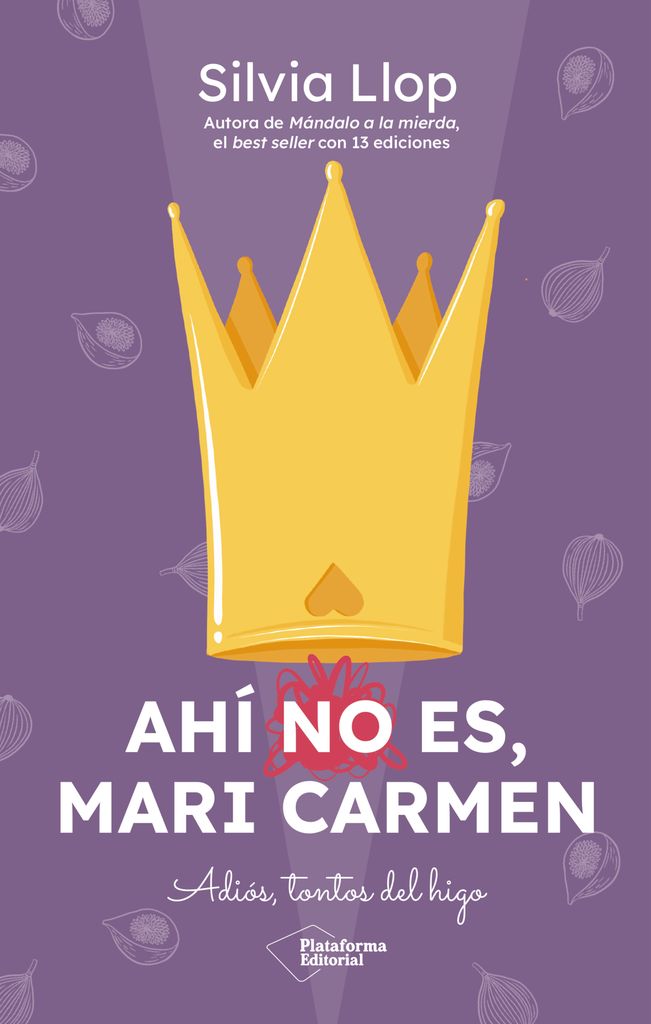 'Ahí no es, Mari Carmen', de Silvia Llop