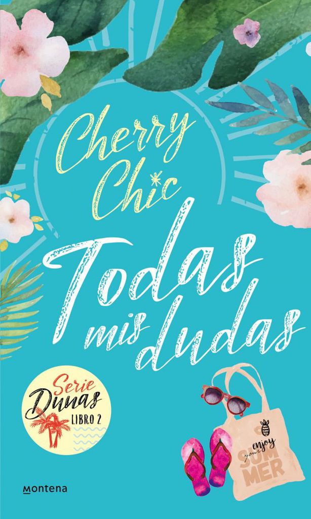 todas mis dudas dunas 2 de cherry chic montena 