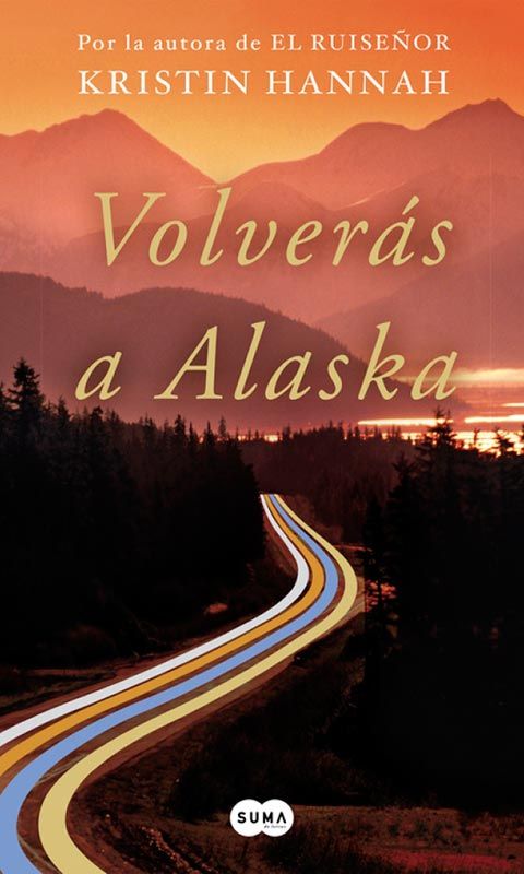 volveras a alaska