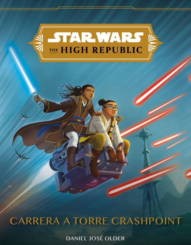 star wars the high republic carrera a torre crashpoint de star wars planeta junior 