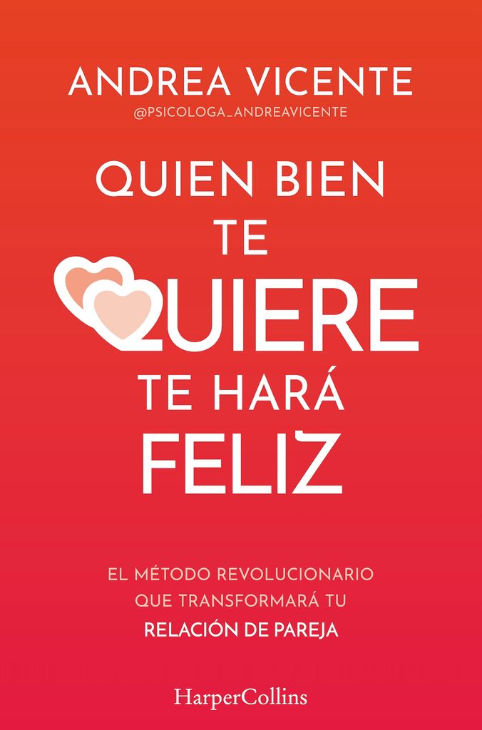 Portada de Quien bien te quiere te hará feliz