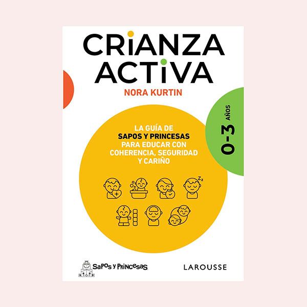 'Crianza activa', de Nora Kurtin