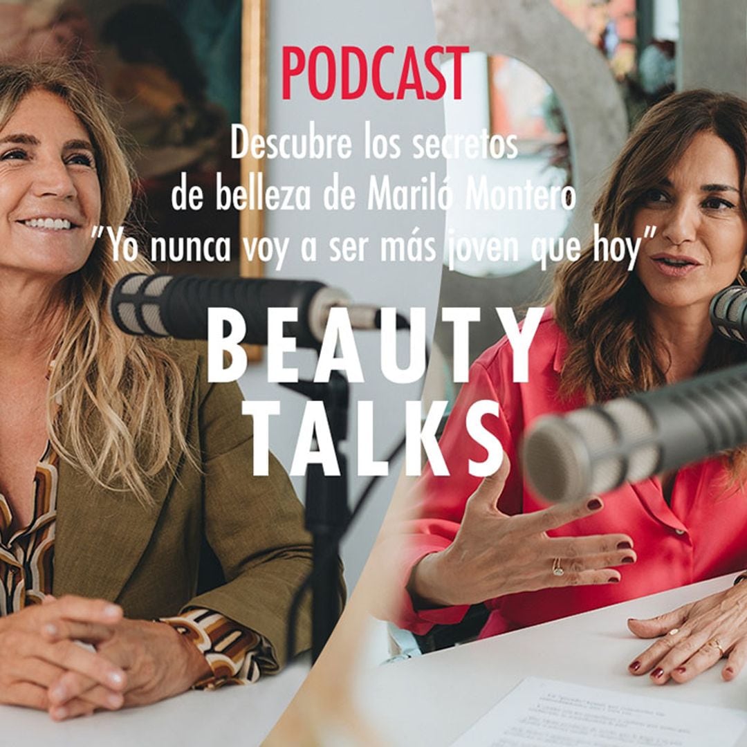 ‘Beauty Talks’: escucha el nuevo podcast con Mariló Montero y conoce sus trucos rejuvenecedores