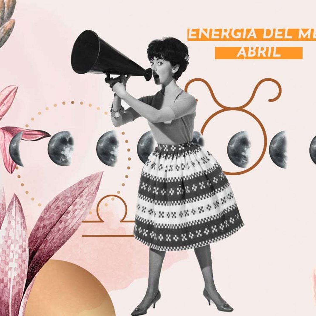 ¿Cómo te influirá la energía cósmica del mes de abril?