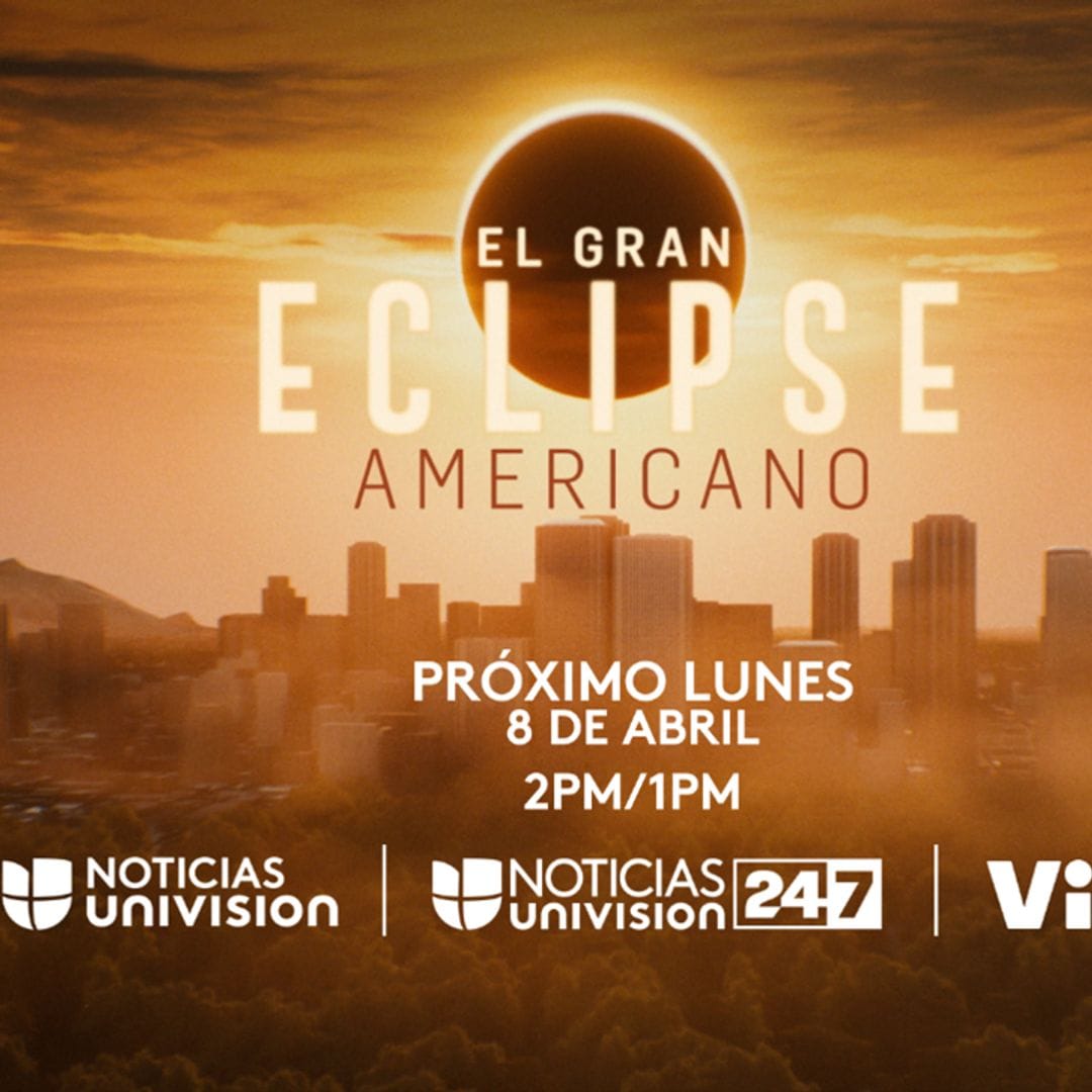 ¡No te pierdas el eclipse solar! TelevisaUnivision anuncia especial para el 8 de abril