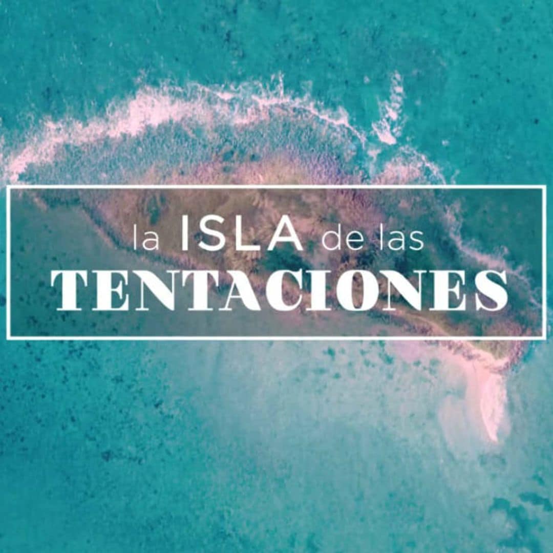 Conoce a los primeros solteros confirmados de 'La isla de las tentaciones 3'