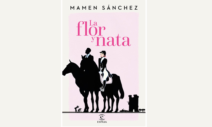 'La Flor y Nata', la novela más autobiográfica de Mamen Sánchez