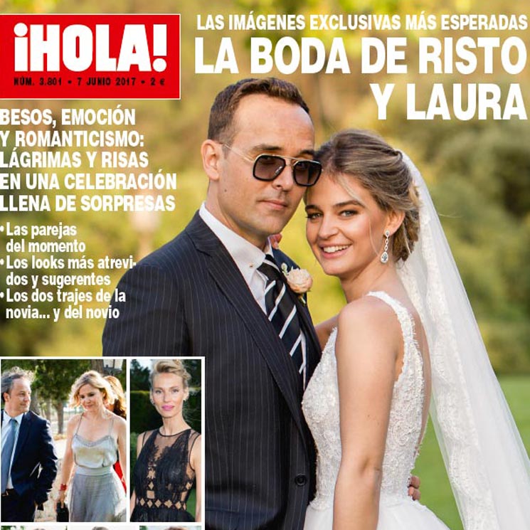 ¡HOLA! adelanta su edición: las imágenes exclusivas más esperadas de la boda de Risto y Laura 