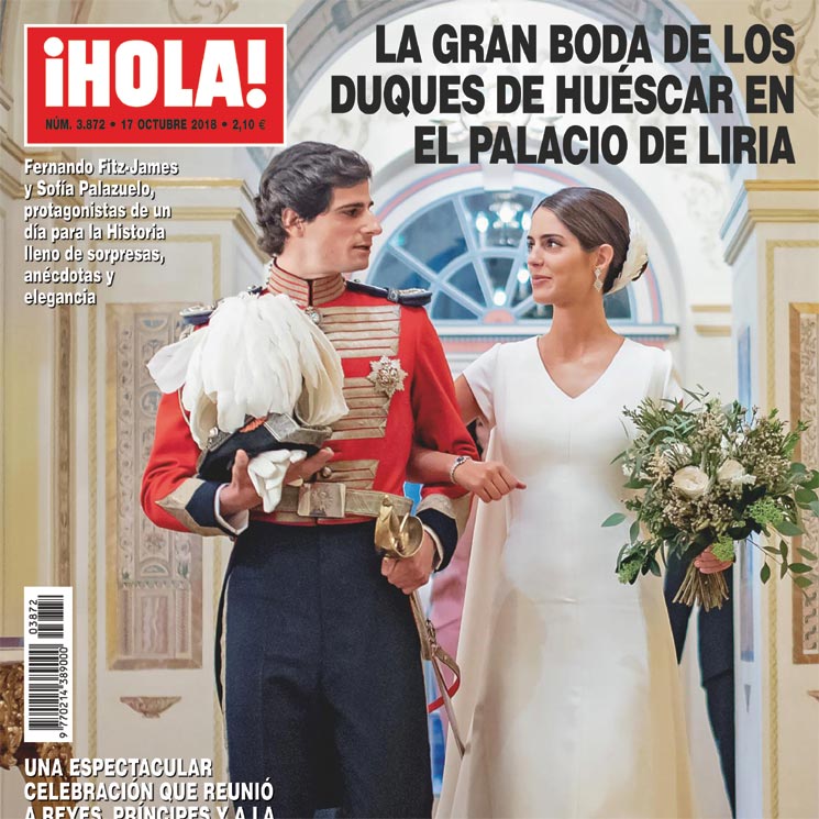 ¡HOLA! adelanta su edición y sale a la venta este martes con motivo de la gran boda de los Duques de Huéscar en el Palacio de Liria