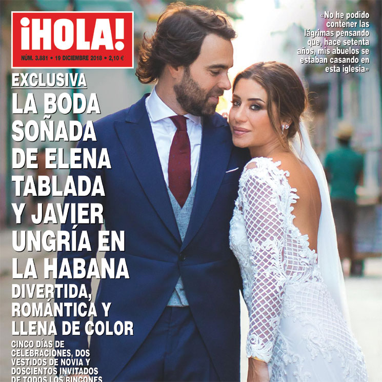 Exclusiva en ¡HOLA!, la boda soñada de Elena Tablada y Javier Ungría en La Habana