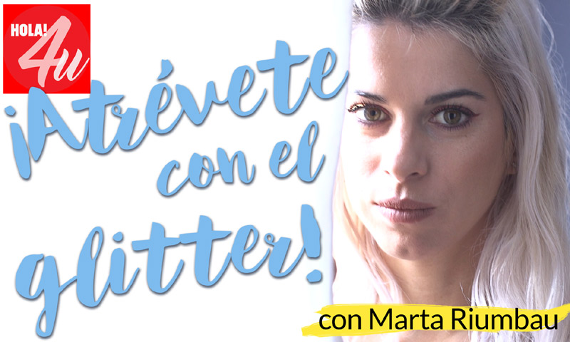 En HOLA!4u, atrévete con el 'glitter' en tu maquillaje de fiesta, con Marta Riumbau