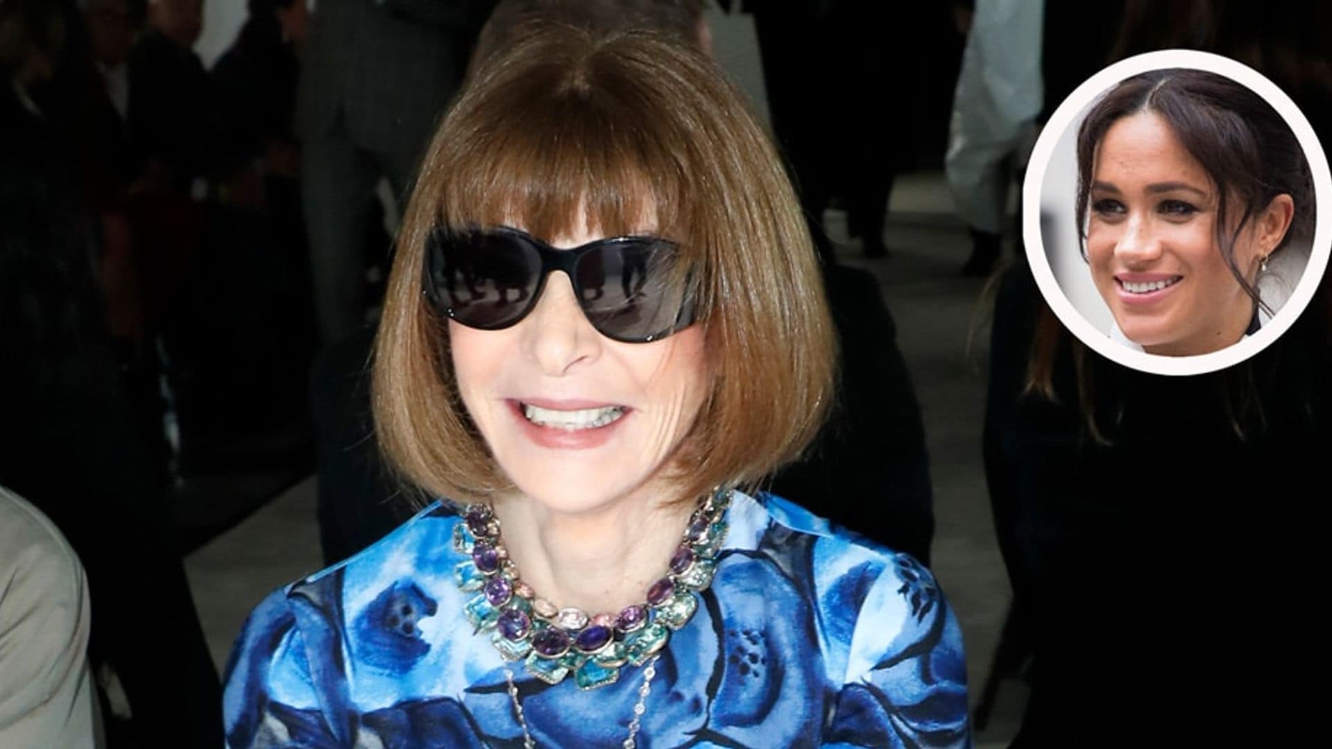 Anna Wintour has Meghan Markle to thank for this stylish reason