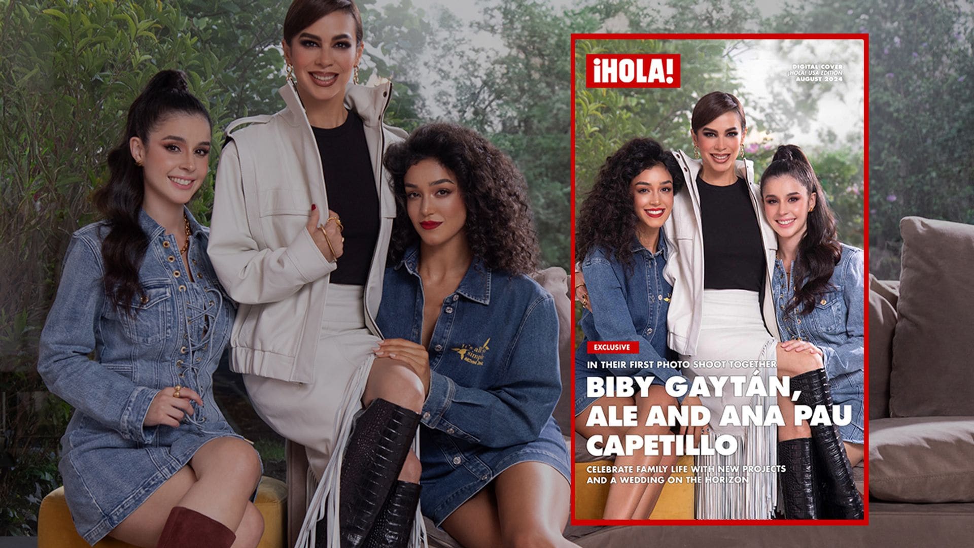 Biby, Ana Paula, and Alejandra: An intimate conversation with the Capetillo-Gaytán women [Exclusive]