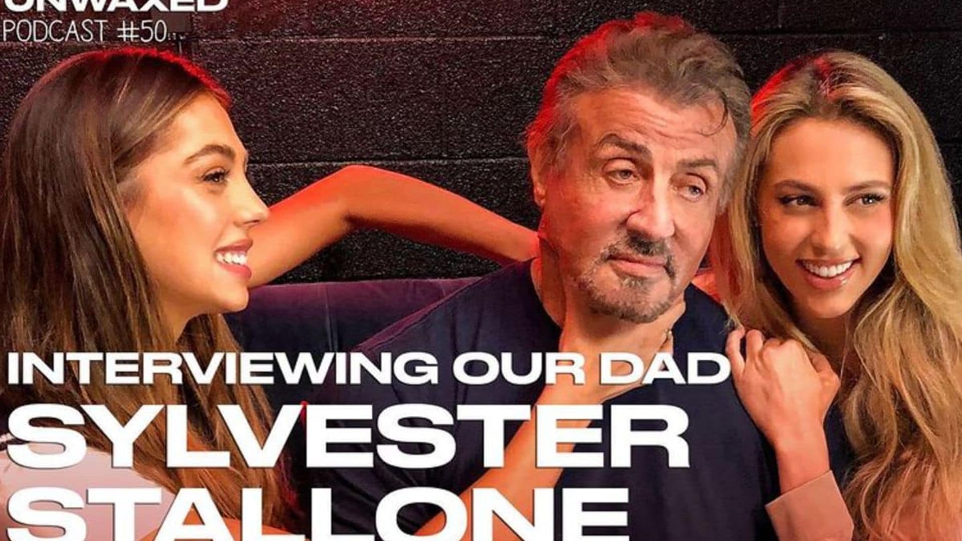 Sylvester Stallone stops by his daughters Sistine and Sophia’s ‘Unwaxed Podcast’