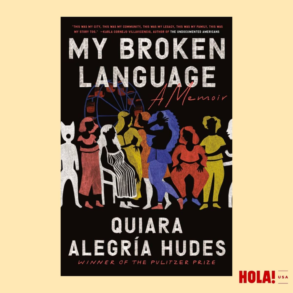 My Broken Language by Quiara Alegria Hude