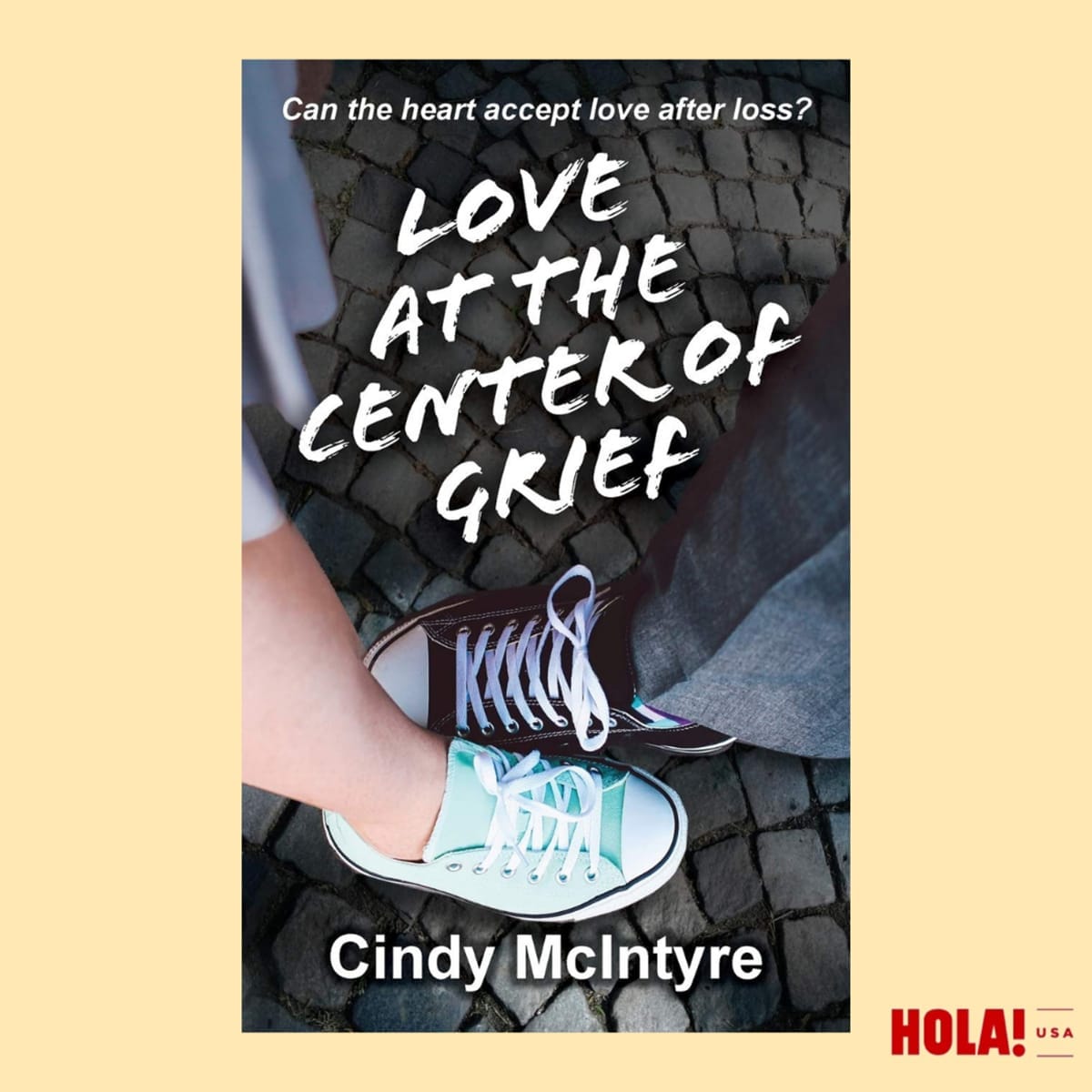 Love at the Center of Grief by Cindy McIntyre