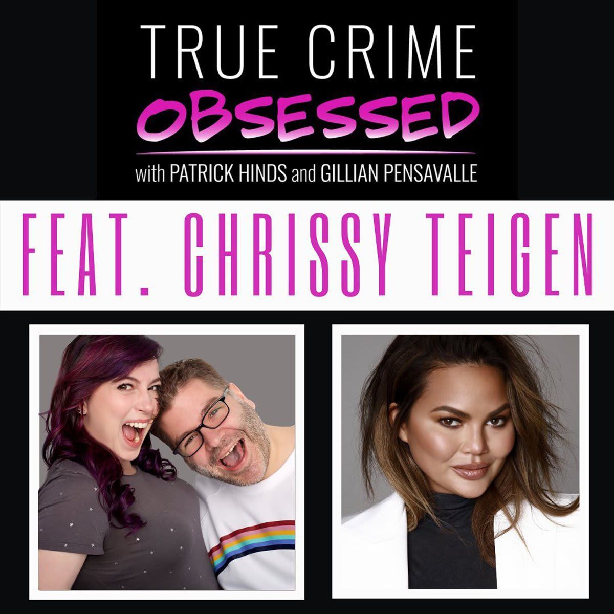 Chrissy Teigen True Crime Obsessed