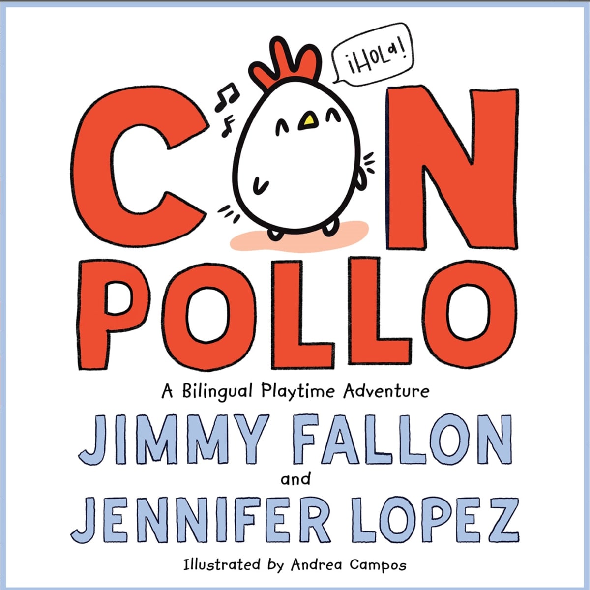 Jennifer Lopez and Jimmy Fallon will launch bilingual children’s book ‘Con Pollo’