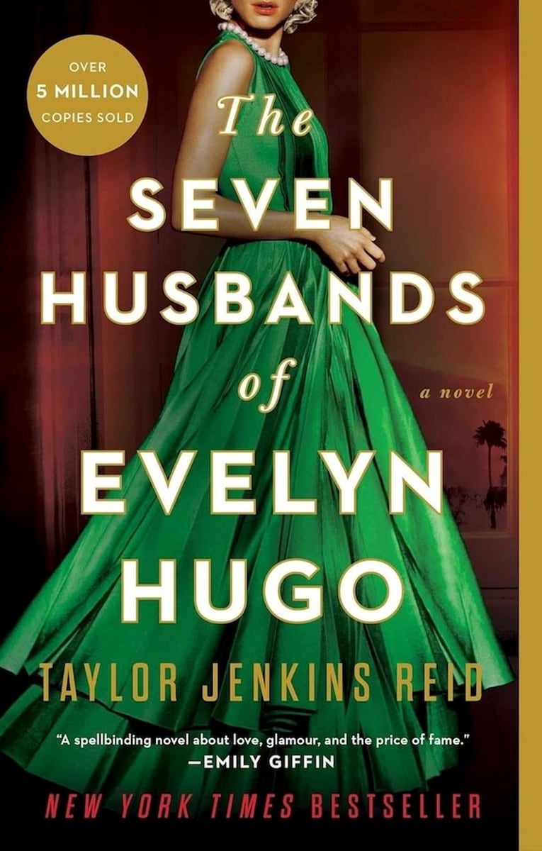 The Seven Husbands of Evelyn Hugo​ by Taylor Jenkins Reid