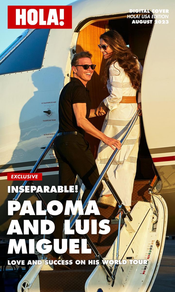 Paloma Cuevas and Luis Miguel are inseparable HOLA! Digital Cover