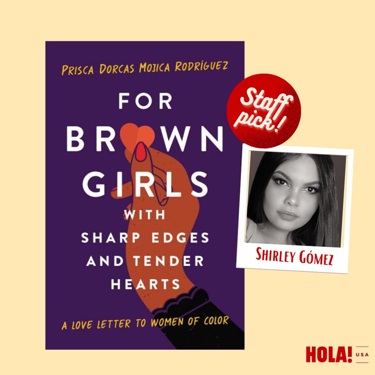 For Brown Girls with Sharp Edges and Tender Hearts by Prisca Dorcas Mojica Rodriguez