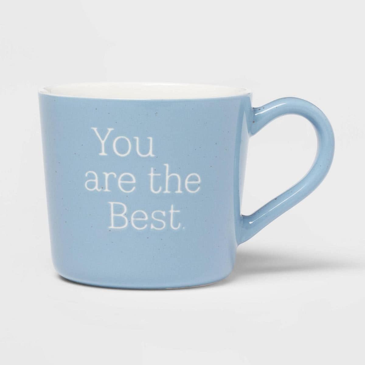 You are the best coffee mug