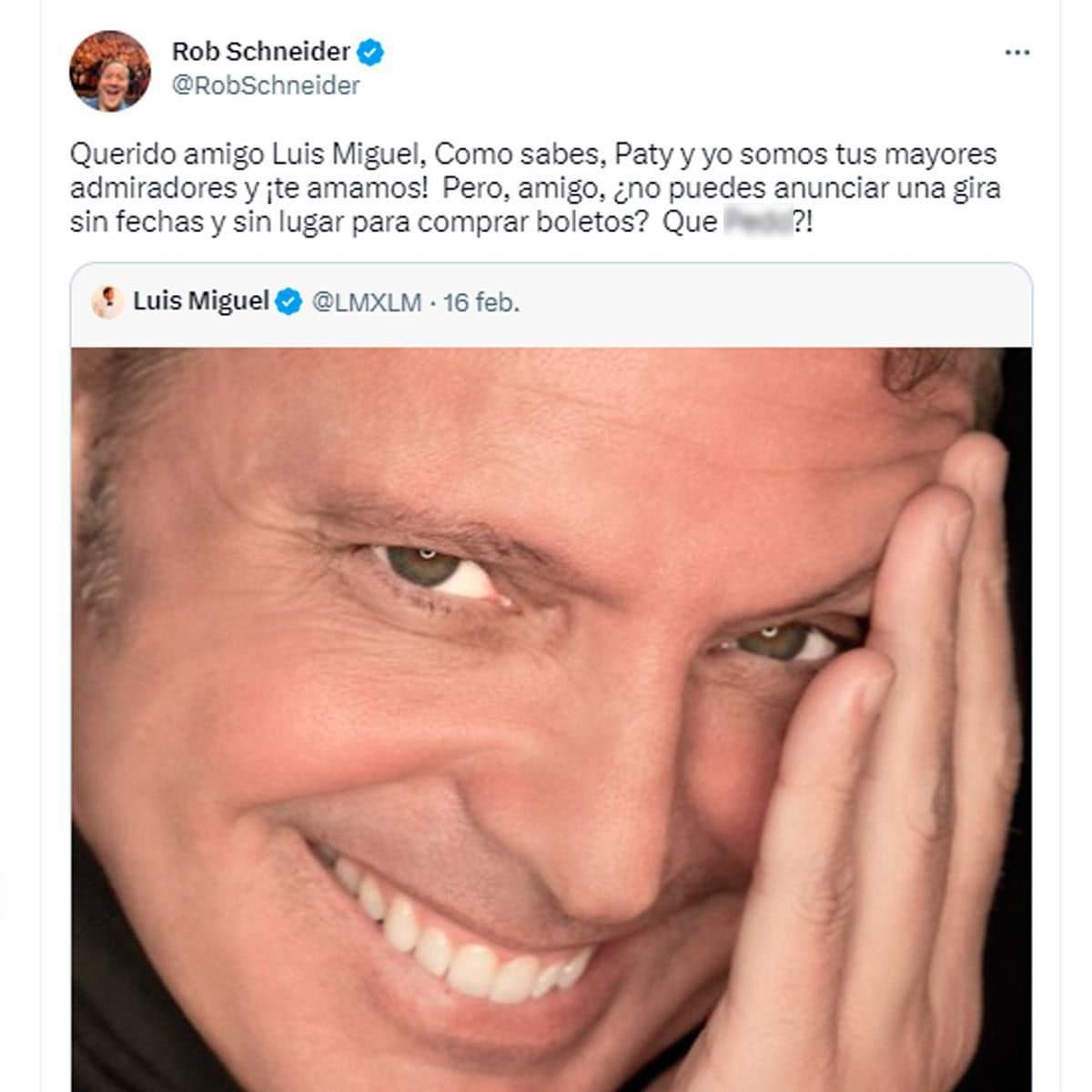 Rob Schneider reacts to Luis Miguel’s tour announcement