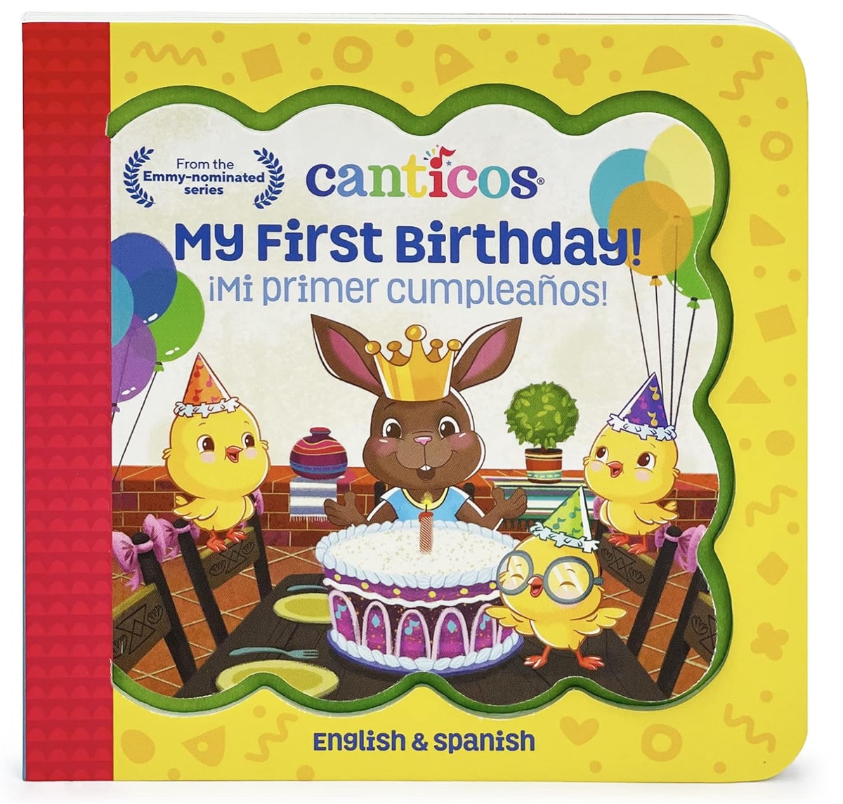 
 "Canticos My First Birthday!" by Susie Jaramillo