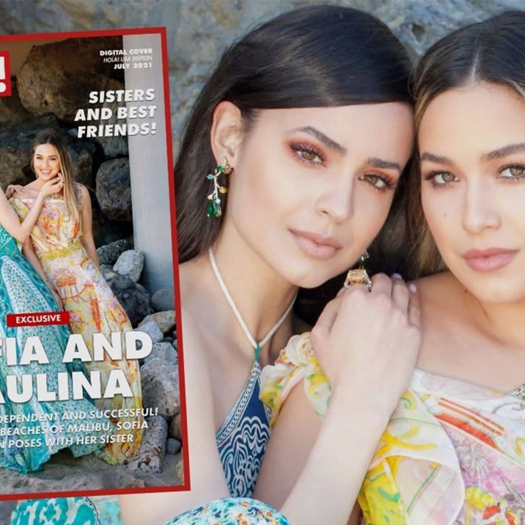 EXCLUSIVE: Sofia Carson and Paulina Char, sisters and best friends who shine with their own light