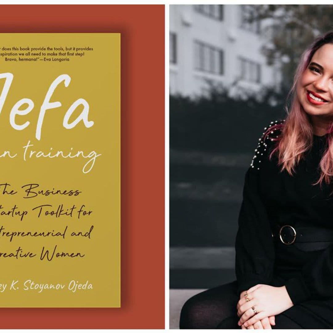 ‘Jefa In Training’ is the business startup toolkit every Latina needs to become a successful entrepreneur